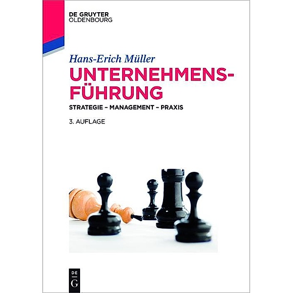 Unternehmensführung / De Gruyter Studium, Hans-Erich Müller