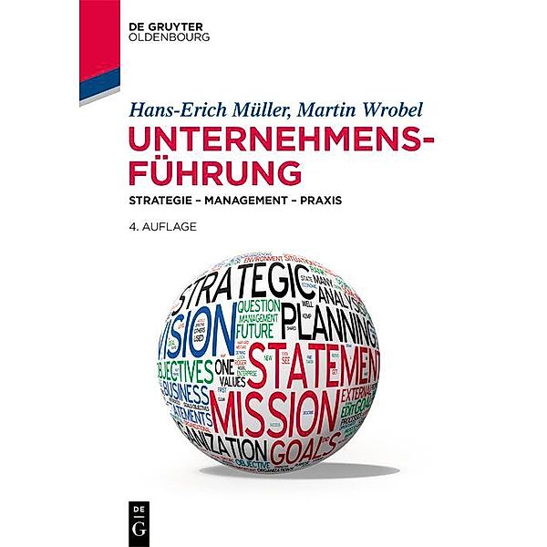 Unternehmensführung / De Gruyter Studium, Hans-Erich Müller, Martin Wrobel