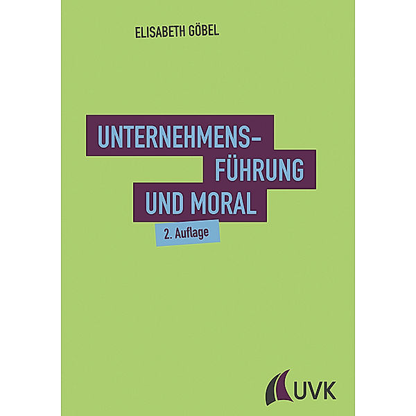 Unternehmensführung und Moral, Elisabeth Göbel