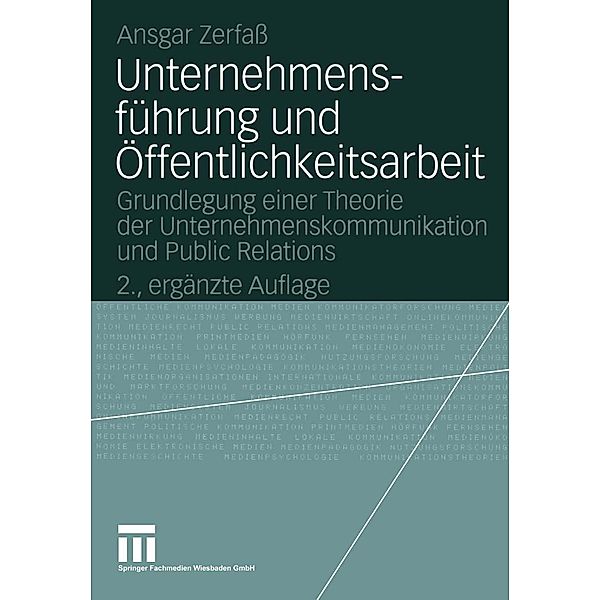 Unternehmensführung und Öffentlichkeitsarbeit / Organisationskommunikation, Ansgar Zerfaß