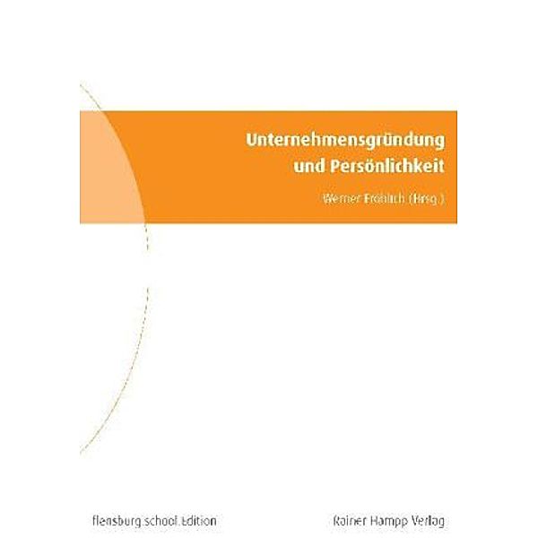 Unternehmensgründung und Persönlichkeit