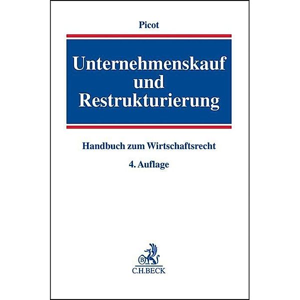 Unternehmenskauf und Restrukturierung