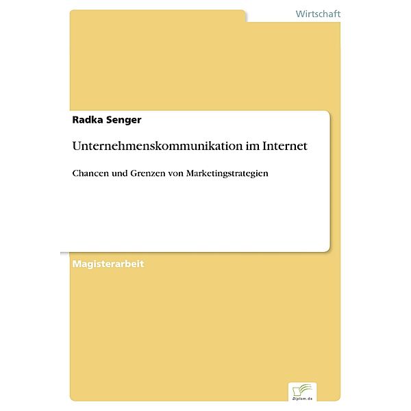 Unternehmenskommunikation im Internet, Radka Senger