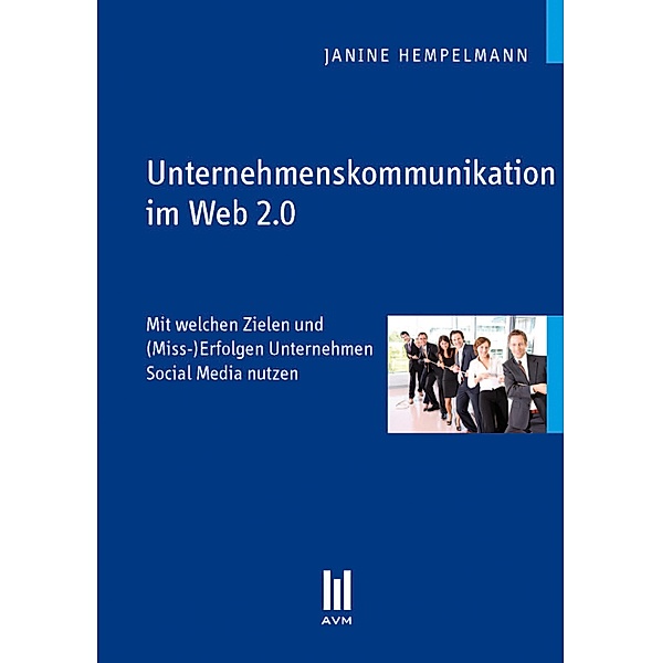 Unternehmenskommunikation im Web 2.0, Janine Hempelmann