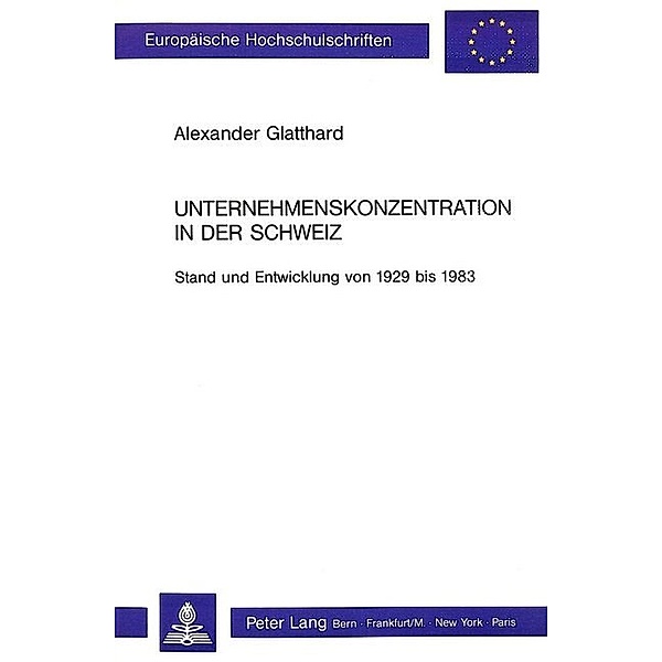 Unternehmenskonzentration in der Schweiz, Alexander Glatthard