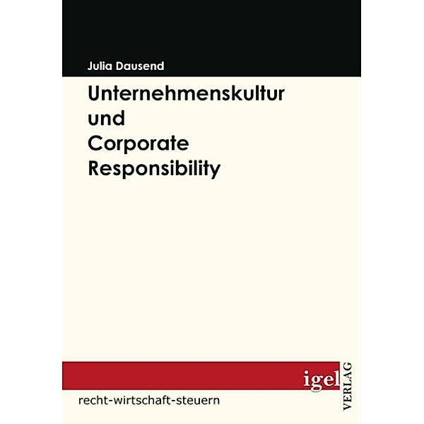 Unternehmenskultur und Corporate Responsibility, Julia Dausend