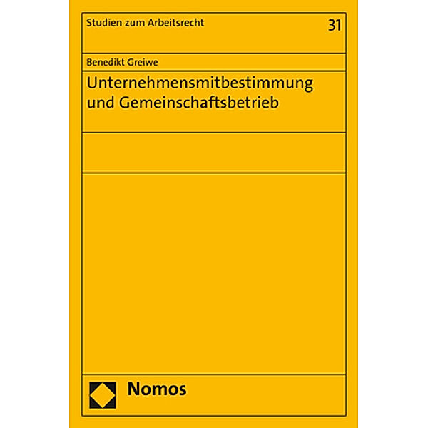 Unternehmensmitbestimmung und Gemeinschaftsbetrieb, Benedikt Greiwe