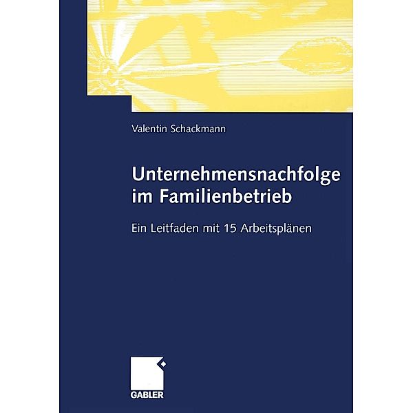 Unternehmensnachfolge im Familienbetrieb, Valentin Schackmann