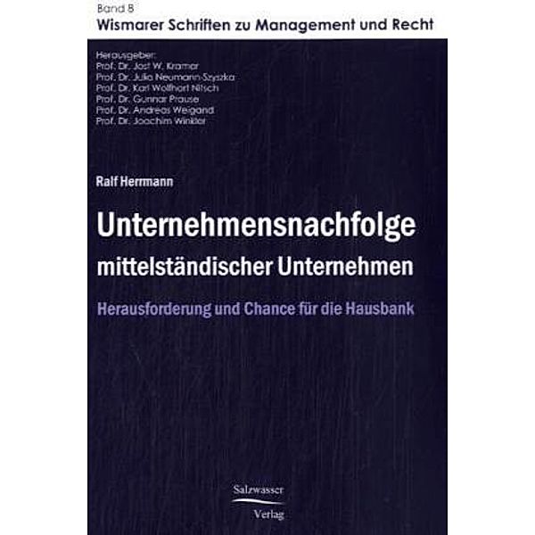 Unternehmensnachfolge mittelständischer Unternehmen, Ralf Hermann