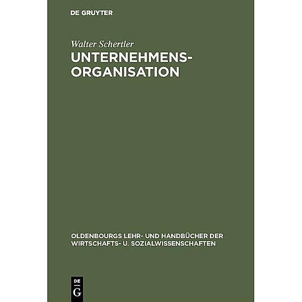 Unternehmensorganisation / Jahrbuch des Dokumentationsarchivs des österreichischen Widerstandes, Walter Schertler