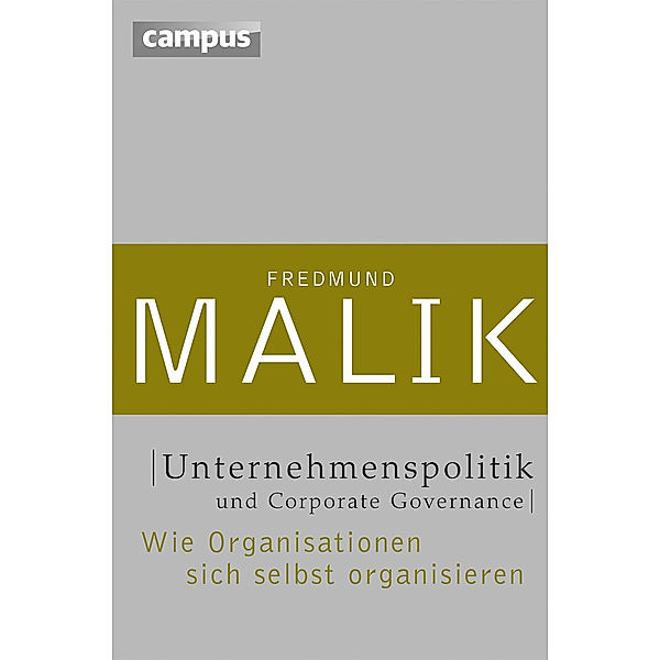 Unternehmenspolitik und Corporate Governance, Fredmund Malik
