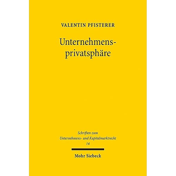 Unternehmensprivatsphäre, Valentin Pfisterer