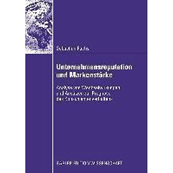 Unternehmensreputation und Markenstärke, Sebastian Fuchs