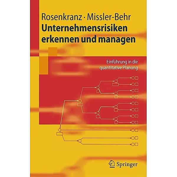 Unternehmensrisiken erkennen und managen, Friedrich Rosenkranz, Magdalena Missler-Behr