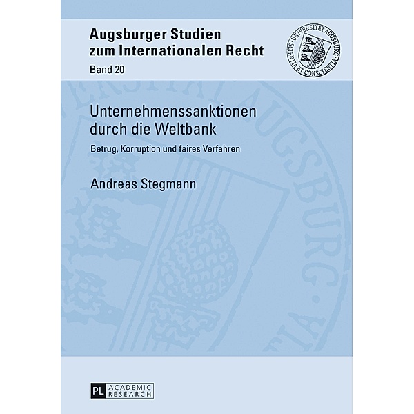 Unternehmenssanktionen durch die Weltbank, Stegmann Andreas Stegmann