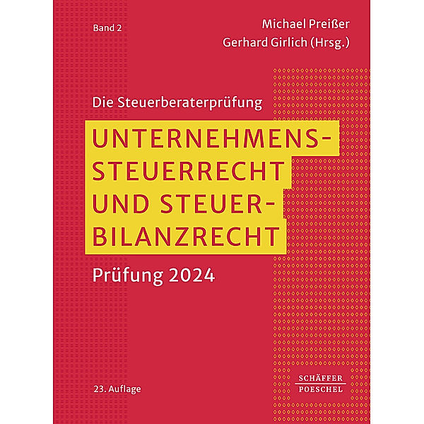 Unternehmenssteuerrecht und Steuerbilanzrecht