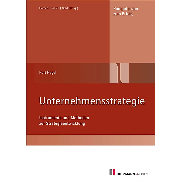 Unternehmensstrategie, Kurt Nagel