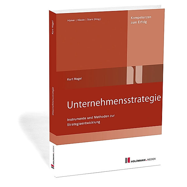 Unternehmensstrategie, Kurt Nagel