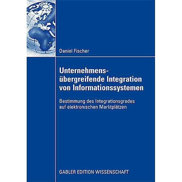 Unternehmensübergreifende Integration von Informationssystemen, Daniel Fischer