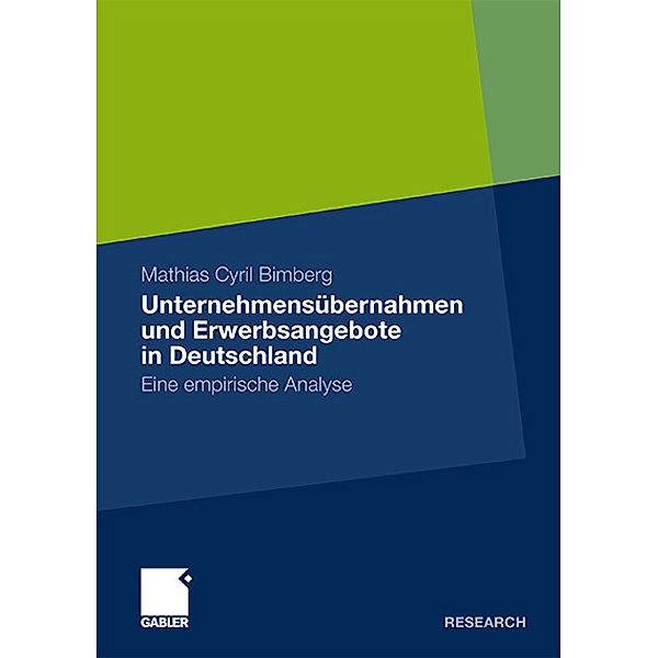 Unternehmensübernahmen und Erwerbsangebote in Deutschland, Mathias Bimberg