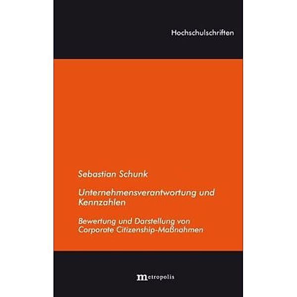 Unternehmensverantwortung und Kennzahlen, Sebastian Schunk