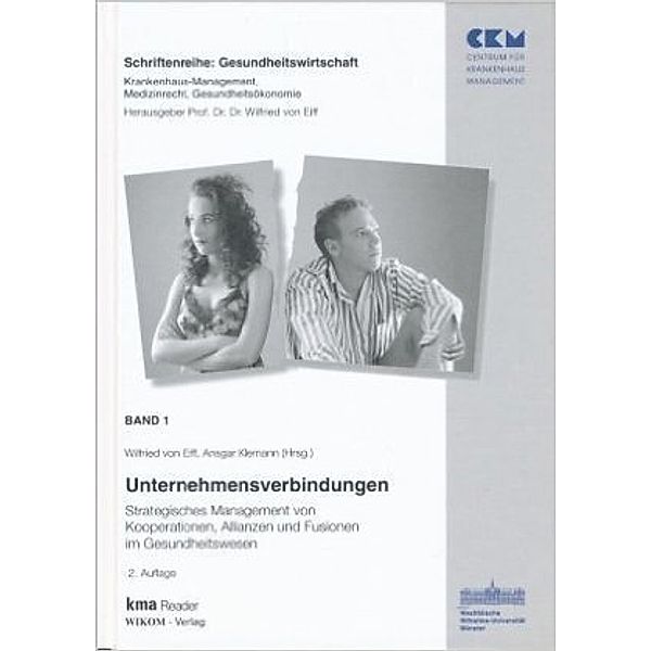 Unternehmensverbindungen, Wilfried von Eiff, Ansgar Klemann