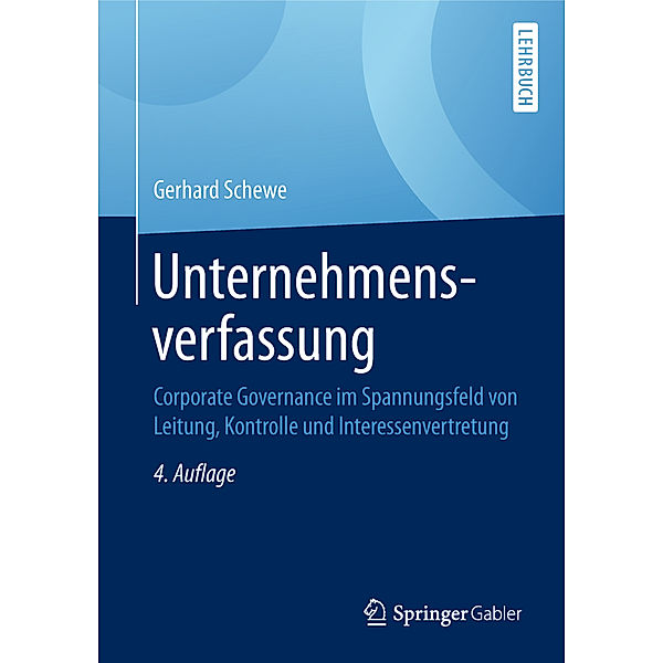 Unternehmensverfassung, Gerhard Schewe