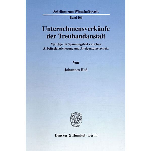 Unternehmensverkäufe der Treuhandanstalt., Johannes Heß