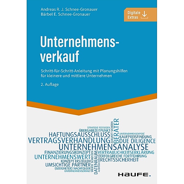 Unternehmensverkauf / Haufe Fachbuch, Andreas Schnee-Gronauer, Bärbel Schnee-Gronauer
