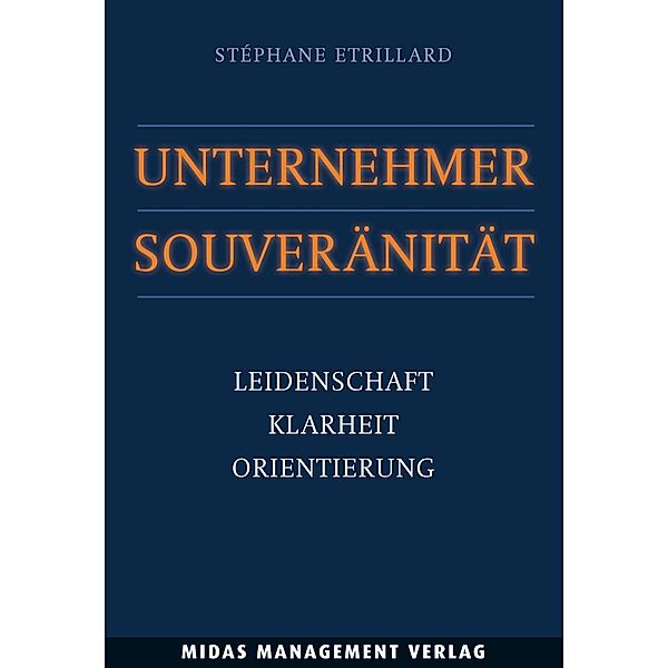 Unternehmer-Souveränität, Stéphane Etrillard