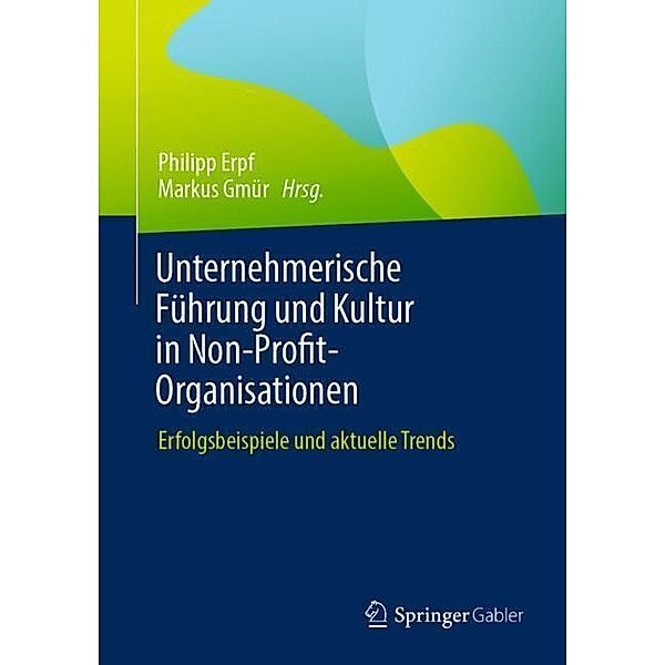 Unternehmerische Führung und Kultur in Non-Profit-Organisationen