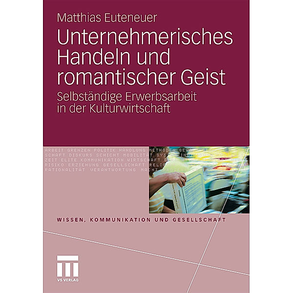 Unternehmerisches Handeln und romantischer Geist, Matthias Euteneuer