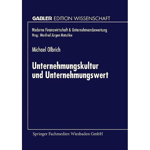 Unternehmungskultur und Unternehmungswert / Gabler Edition Wissenschaft