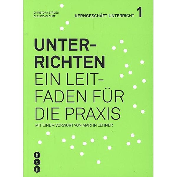 Unterrichten, Christoph Städeli, Claudio Caduff