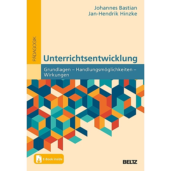Unterrichtsentwicklung, Johannes Bastian, Jan-Hendrik Hinzke