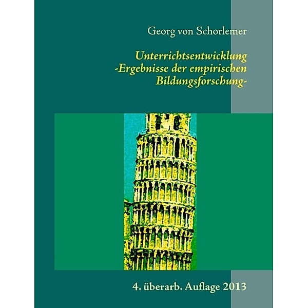 Unterrichtsentwicklung, Georg von Schorlemer