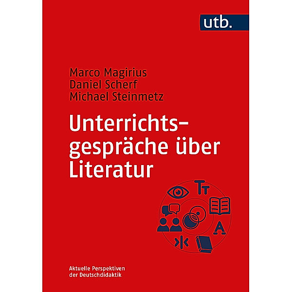 Unterrichtsgespräche über Literatur, Marco Magirius, Daniel Scherf, Michael Steinmetz