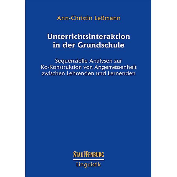 Unterrichtsinteraktion in der Grundschule, Ann-Christin Leßmann