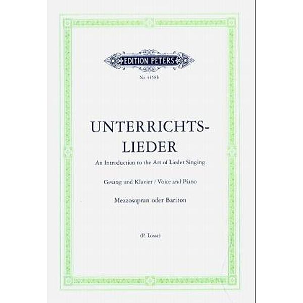 Unterrichtslieder, Gesang u. Klavier (Losse), für mittlere Stimme