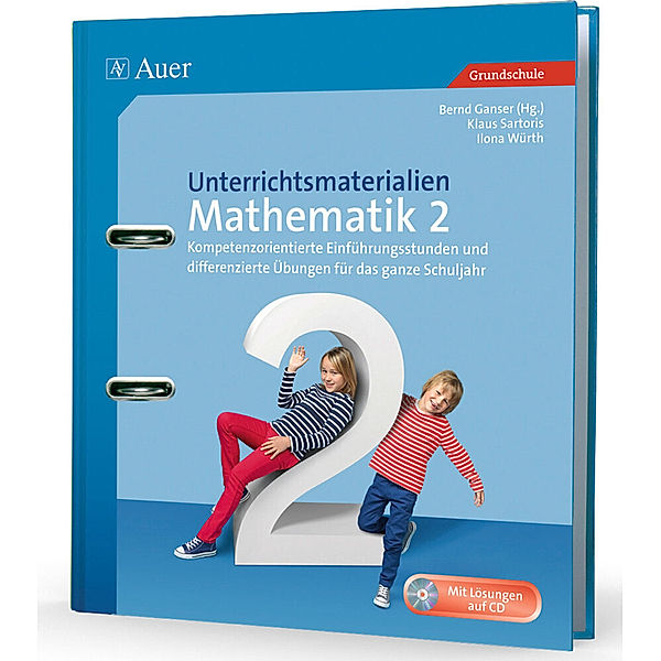 Unterrichtsmaterialien Mathematik Grundschule / Unterrichtsmaterialien Mathematik 2. Klasse, m. CD-ROM, Klaus Sartoris, Ilona Würth