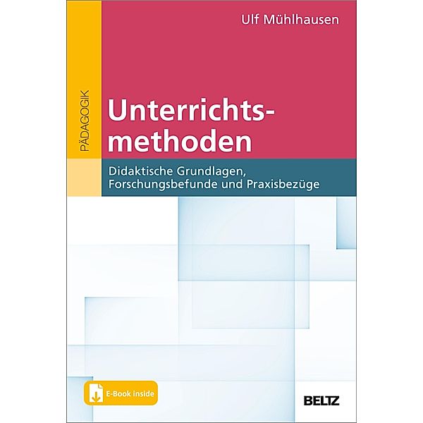 Unterrichtsmethoden / BildungsWissen Lehramt, Ulf Mühlhausen