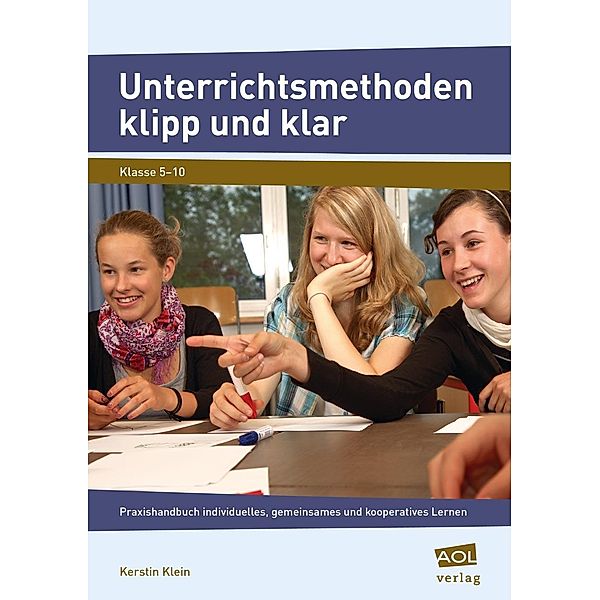 Unterrichtsmethoden klipp und klar, Kerstin Klein