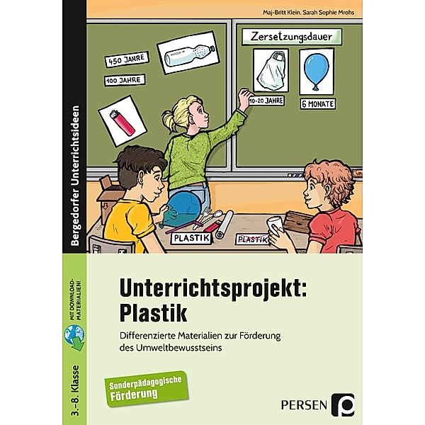 Unterrichtsprojekt Plastik - SoPäd, Maj-Britt Klein, Sarah Sophie Mrohs