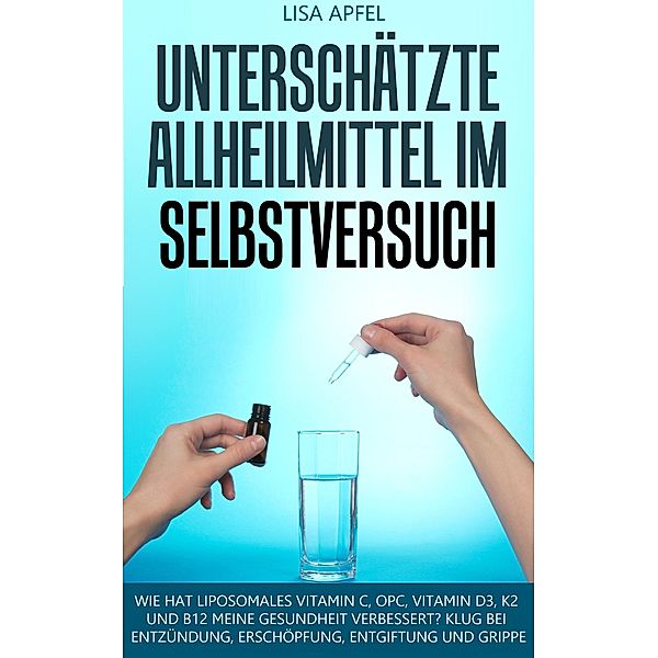 UNTERSCHÄTZTE ALLHEILMITTEL IM SELBSTVERSUCH, LIsa Apfel