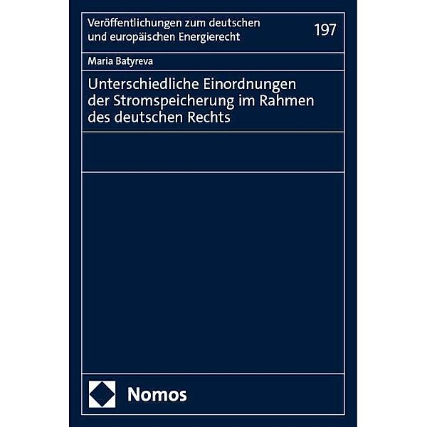 Unterschiedliche Einordnungen der Stromspeicherung im Rahmen des deutschen Rechts, Maria Batyreva