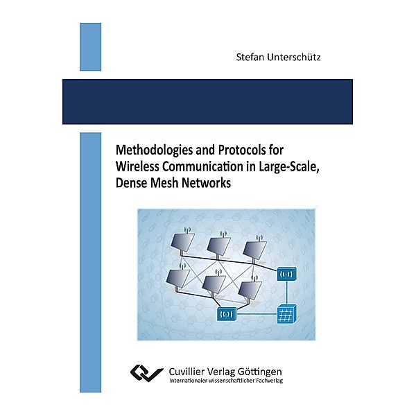 Unterschütz, S: Methodologies and Protocols for Wireless Com, Stefan Unterschütz