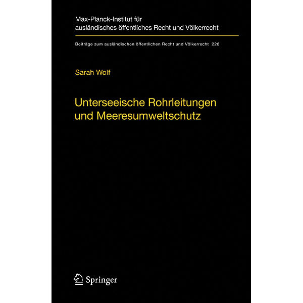 Unterseeische Rohrleitungen und Meeresumweltschutz, Sarah Wolf