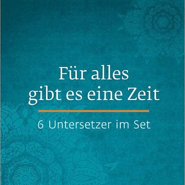 Untersetzer Für alles gibt es eine Zeit 6er-Set