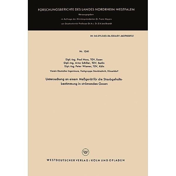 Untersuchung an einem Meßgerät für die Staubgehaltsbestimmung in strömenden Gasen / Forschungsberichte des Landes Nordrhein-Westfalen Bd.1041, Paul Noss