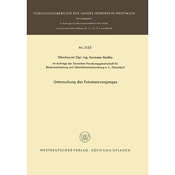 Untersuchung des Feinstanzvorganges / Forschungsberichte des Landes Nordrhein-Westfalen Bd.2152, Hermann Radtke